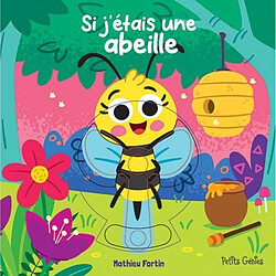 Si j'étais une abeille