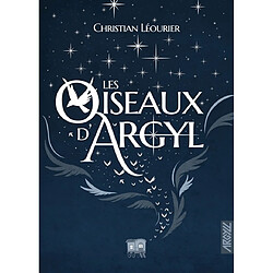 Les oiseaux d'Argyl - Occasion