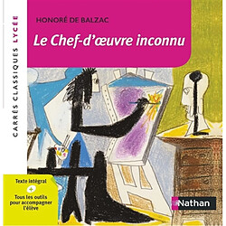 Le chef-d'oeuvre inconnu : 1831-1837 : texte intégral