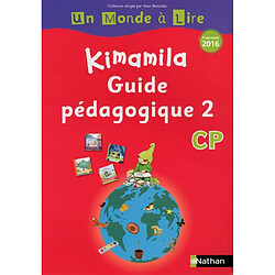 Kimamila CP : guide pédagogique : programme 2016. Vol. 2 - Occasion