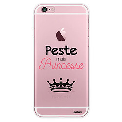 Coque iPhone 6/6S rigide transparente Peste mais Princesse Ecriture Tendance et Design Evetane