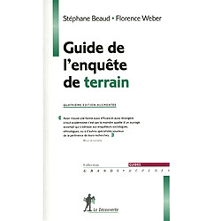 Guide de l'enquête de terrain : produire et analyser des données ethnographiques