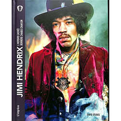 Jimi Hendrix : l'histoire cachée derrière chaque chanson