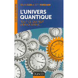 L'univers quantique : tout ce qui peut arriver arrive... - Occasion