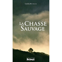 La chasse sauvage - Occasion