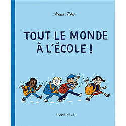 Tout le monde à l'école ! - Occasion