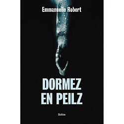 Dormez en peilz