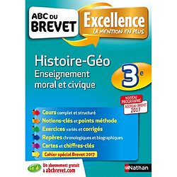 Histoire géo, enseignement moral et civique, 3e : nouveau programme, nouveau brevet 2017 - Occasion