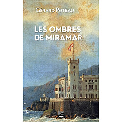 Les ombres de Miramar - Occasion