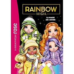 Rainbow High. Vol. 14. La magie de l'hiver