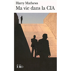 Ma vie dans la CIA : une chronique de l'année 1973 - Occasion