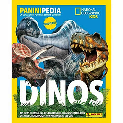 Album d'images Panini National Geographic - Dinos (FR)