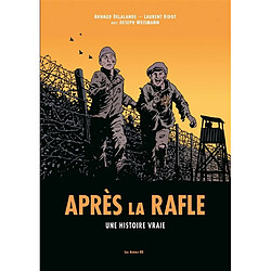 Après la rafle : une histoire vraie - Occasion