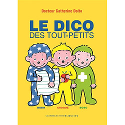 Le dico des tout-petits - Occasion