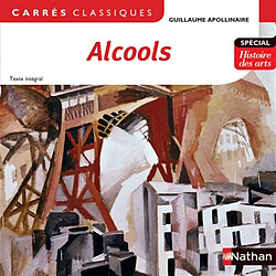 Alcools : 1913 : texte intégral - Occasion