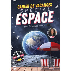 Cahier de vacances spécial espace