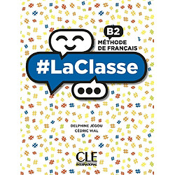 #LaClasse : méthode de français, B2 - Occasion