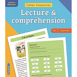 Lecture & compréhension CE1, 2e primaire, lecteurs débutants : cahier d'exercices : l'île au trésor