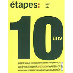 Etapes : 10 ans : graphisme, design, image, création