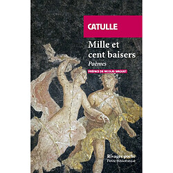 Mille et cent baisers : poèmes - Occasion