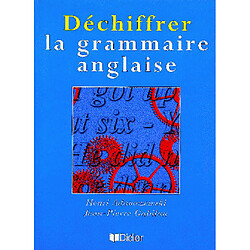 Déchiffrer la grammaire anglaise