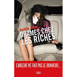 Drames chez les riches - Occasion