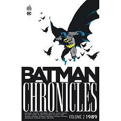 Batman chronicles. 1989 : volume 2