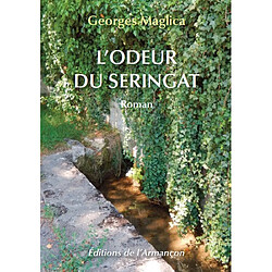 L'odeur du seringat - Occasion