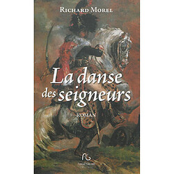 La danse des seigneurs - Occasion