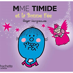 Mme Timide et la bonne fée - Occasion