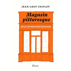 Magasin pittoresque de la littérature française