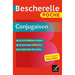 Bescherelle poche conjugaison : pour conjuguer vite et bien