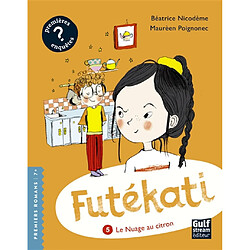 Futékati. Vol. 5. Le nuage au citron - Occasion