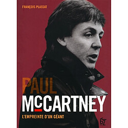 Paul McCartney : l'empreinte d'un géant - Occasion