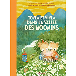 Tovla et Vivla dans la vallée des Moomins