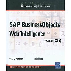 SAP BusinessObjects Web Intelligence (version XI 3) - Occasion