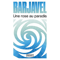 Une rose au paradis - Occasion