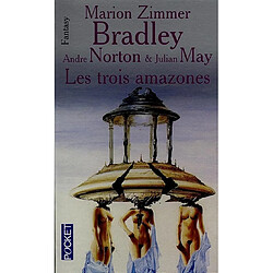 Les Trois amazones - Occasion