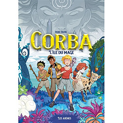 Corba. Vol. 1. L'île du mage