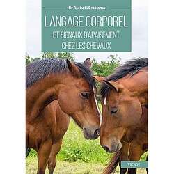 Langage corporel et signaux d'apaisement chez les chevaux