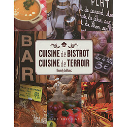 Cuisine de bistrot, cuisine de terroir