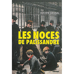 Les noces de palissandre - Occasion