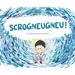 Scrogneugneu !