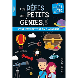 Les défis des petits génies : du CE1 au CE2, 7-8 ans