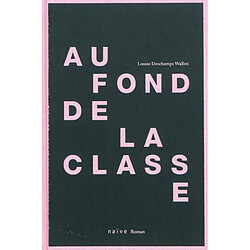 Au fond de la classe - Occasion