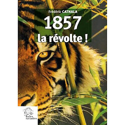 1857, la révolte ! - Occasion