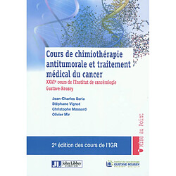 Cours de chimiothérapie antitumorale et traitement médical du cancer - Occasion