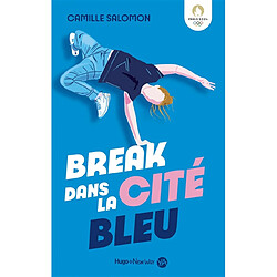 Break dans la Cité bleue - Occasion