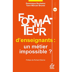 Formateur d'enseignants : un métier impossible ? : postures et dilemmes lors de l'entretien d'accompagnement