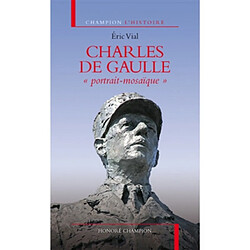 Charles de Gaulle : portrait-mosaïque - Occasion